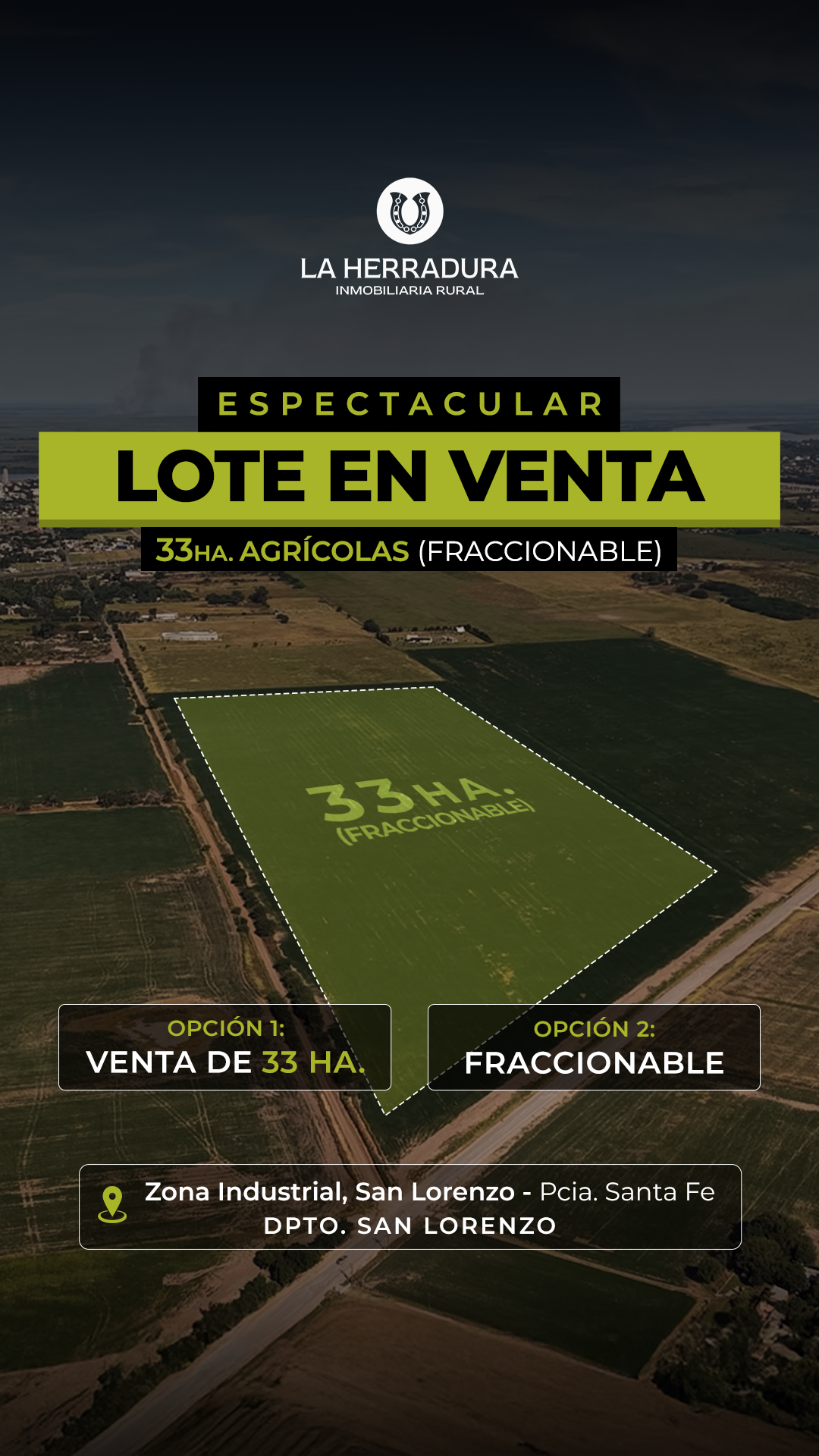 San Lorenzo 33 Has o fraccionable - Lote zona industrial - Espectacular ubicación